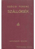 Szécsi Ferenc - Szállóigék