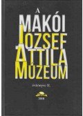 Csengeriné Szabó Éva,Forgó Géza,Nagy Gábor,Szikszai Zsuzsanna - A makói József Attila Múzeum évkönyve II.
