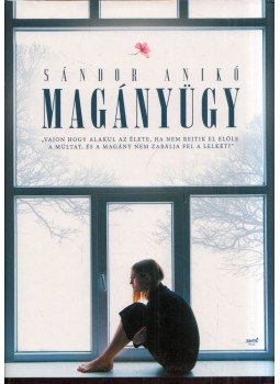 Sándor Anikó - Magánügy, Budapest 2019 antikvár könyv