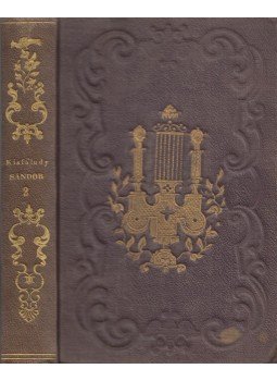 Kisfaludy Sándor - Kisfaludi Kisfaludy Sándor minden munkái II. kötet, Pest 1847 antikvár könyv