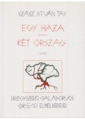 Szász István Tas - Egy haza - két ország V. kötet (dedikált)