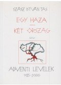 Szász István Tas - Egy haza - két ország I. kötet (dedikált)