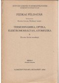 Kovács István,Párkányi László - Fizikai példatár II.