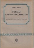 Vermes Miklós - Fizikai versenyfeladatok