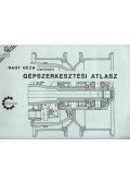 Nagy Géza - Gépszerkesztési atlasz