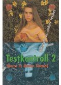 Diamond, Harvey,Marilyn Diamond - Testkontroll 2.