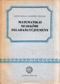  - Matematikai szakköri feladatgyűjtemény