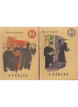Móricz Zsigmond - A fáklya I-II. Móricz Zsigmond - A fáklya I-II., Budapest 1963 antikvár könyv