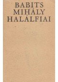 Babits Mihály - Halálfiai