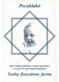 Szalay Zsuzsánna Ayréta - Pocaklakó (dedikált)