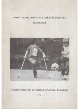Chikán Csaba - Mozgáskorlátozottak szükségleteinek felmérése Chikán Csaba - Mozgáskorlátozottak szükségleteinek felmérése, Budapest 1996 antikvár könyv
