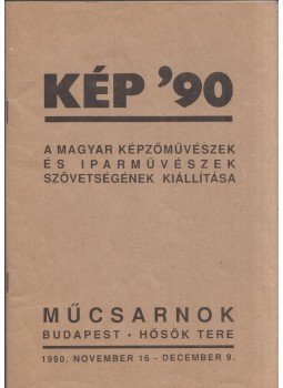 Bárd Johanna - Kép '90 Bárd Johanna - Kép '90, Budapest 1990 antikvár könyv