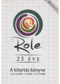 Nagy Tivadar,Sarány István - Role 25 éve
