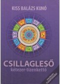 Kiss Balázs Kunó - Csillagleső kétezer-tizenkettő (dedikált)