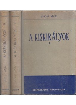 Jókai Mór - A kiskirályok I-II., Budapest 1957 antikvár könyv