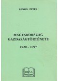 Benkő Péter - Magyarország gazdaságtörténete 1920-1997