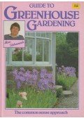 Alan Titchmarsh - Guide to Greenhouse Gardening