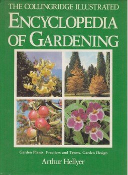 HELLYER, ARTHUR - The Collingridge Illustrated Encyclopedia of Gardening,  1983 antikvár könyv