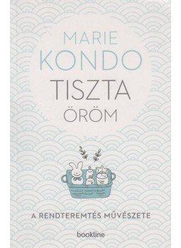 Marie Kondo - Tiszta öröm Marie Kondo - Tiszta öröm, Budapest 2017 antikvár könyv