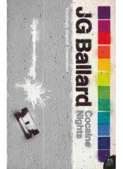 Ballard, J. G. - Cocaine Nights Ballard, J. G. - Cocaine Nights, London 2006 antikvár könyv