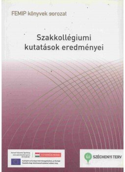 Demeter Endre - Szakkollégiumi kutatások eredményei / Andragógiai kutatások eredményei, Budapest 2011 antikvár könyv