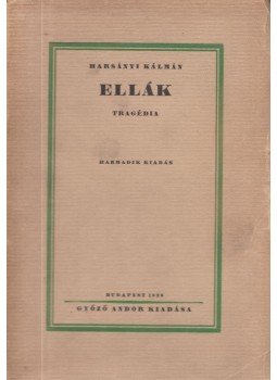 Harsányi Kálmán - Ellák Harsányi Kálmán - Ellák, Budapest 1928 antikvár könyv