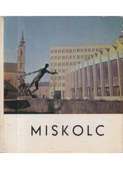 Kálmán Kata - Miskolc Kálmán Kata - Miskolc, Budapest 1965 antikvár könyv