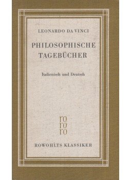 Leonardo da Vinci, Zamboni, Giuseppe - Philosophische Tagebücher Leonardo da Vinci, Zamboni, Giuseppe - Philosophische Tagebücher, Hamburg 1958 antikvár könyv