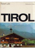 Robert Löbl,Franz Hieronymus Riedl - Tirol