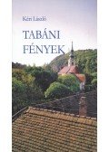 Kéri László - Tabáni fények (dedikált)