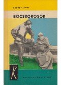 Erdődy János - Bocskorosok (dedikált)