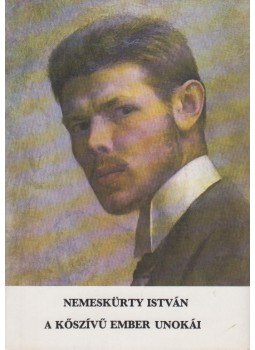 Nemeskürty István - A kőszívű ember unokái (dedikált), Budapest 1987 antikvár könyv