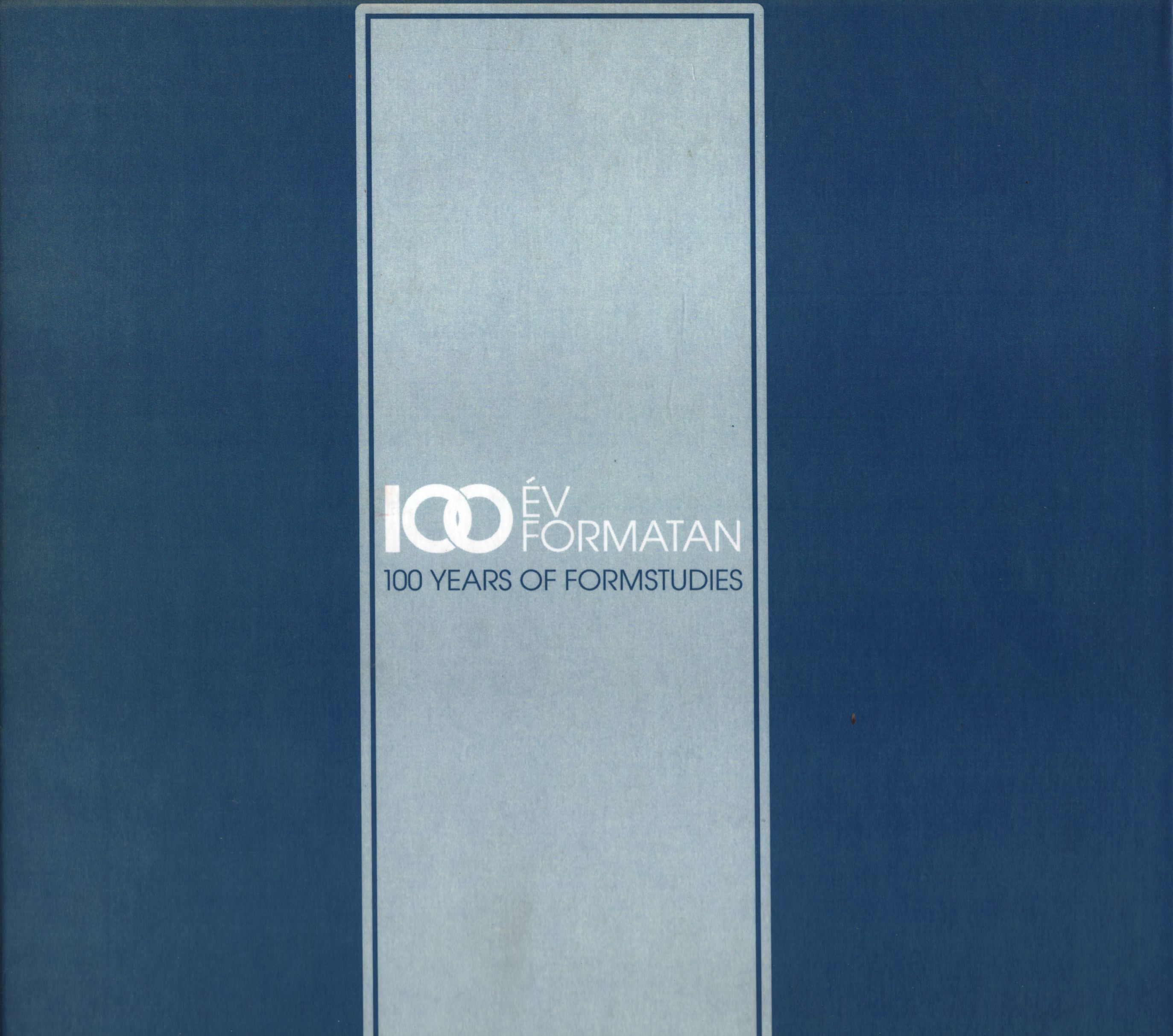 Scherer József - 100 év formatan / 100 years of formstudies Scherer József - 100 év formatan / 100 years of formstudies, 1999 antikvár könyv