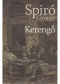 Spiró György - Kerengő (dedikált)