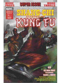 Caramagna, Joe, Clayton Cowles, Tim Smith III - Shang-Chi: Master of Kung Fu One-Shot (B&W) No. 1. Caramagna, Joe, Clayton Cowles, Tim Smith III - Shang-Chi: Master of Kung Fu One-Shot (B&W) No. 1., New York 2009 antikvár könyv