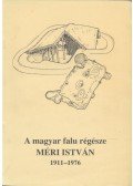 Kovalovszki Júlia - A magyar falu régésze: Méri István