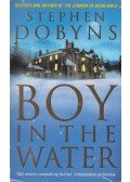 Stephen Dobyns - Boy in the Water