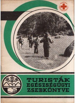 Véssei Zoltán - Turisták egészségügyi zsebkönyve Véssei Zoltán - Turisták egészségügyi zsebkönyve, Budapest 1966 antikvár könyv