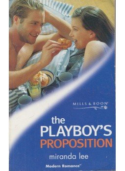 Lee, Miranda - The Playboy's Proposition Lee, Miranda - The Playboy's Proposition, Richmond 2000 antikvár könyv
