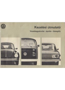  - Volkswagen Kezelési útmutató 2. rész, Wolfsburg 1973 antikvár könyv
