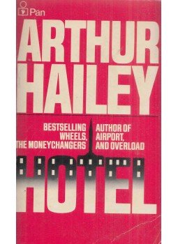 Hailey, Arthur - Hotel Hailey, Arthur - Hotel, London 1982 antikvár könyv
