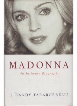 Randy J.Taraborrelli - Madonna – An Intimate Biography, London 2001 antikvár könyv