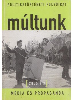 Egry Gábor - Múltunk 2005 / 3 Egry Gábor - Múltunk 2005 / 3, Budapest 2005 antikvár könyv