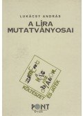 Lukácsy András - A líra mutatványosai