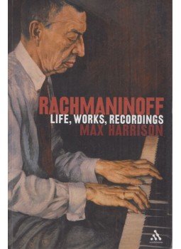 Max Harrison - Rachmaninoff, London 2005 antikvár könyv
