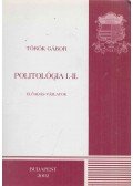 Török Gábor - Politológia I-II.