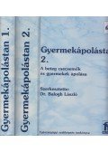 Dr. Balogh László - Gyermekápolástan 1-2.