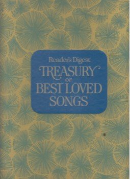 William L. Simon - Reader's Digest Treasury of Best Loved Songs: 114 All Time Family Favorites, Montreal 1972 antikvár könyv