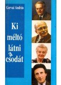 Gervai András - Ki méltó látni a csodát? (dedikált)