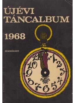 - Újévi táncalbum 1968, Budapest 1967 antikvár könyv